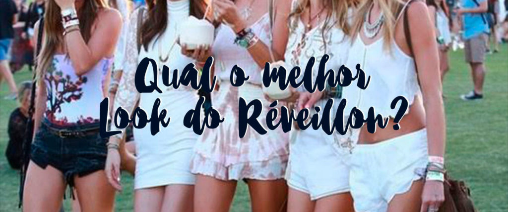 blog-7 Look do Réveillon, Já escolheu o seu look do Réveillon?, Virada Mágica, Virada Mágica